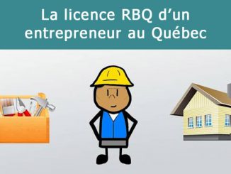 licence RBQ d’un entrepreneur au Québec